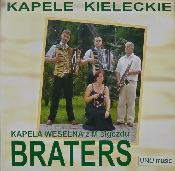 Kapela Braters - BRATERS cz.1