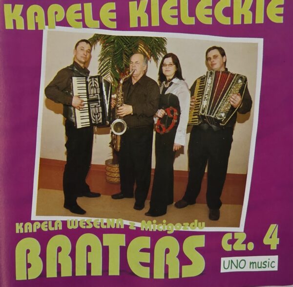 Kapela Braters - BRATERS cz.4