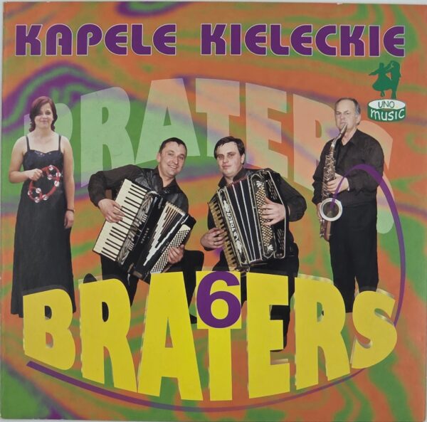 Kapela Braters - BRATERS 6