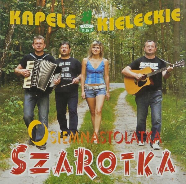 Kapela Szarotka - Osiemnastu lataek