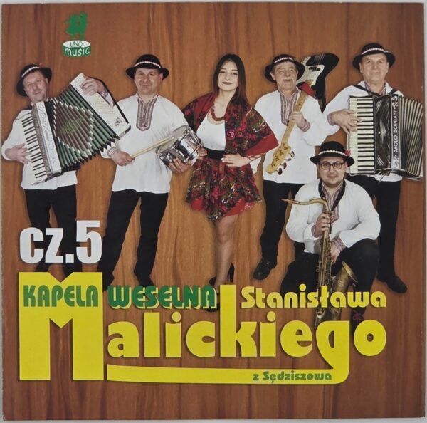 Kapela weselna Stanisława Malickiego - Kapela weselna Stanisława Malickiego cz.5