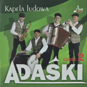 Kapela Adaśki cz.2