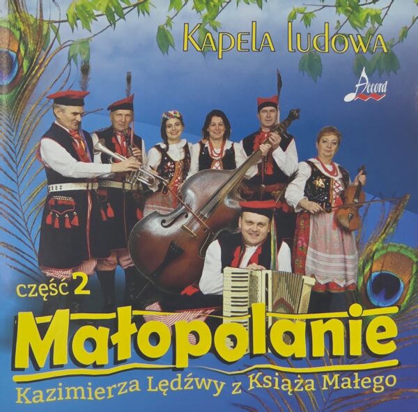 Kapela ludowa Małopolanie cz.2